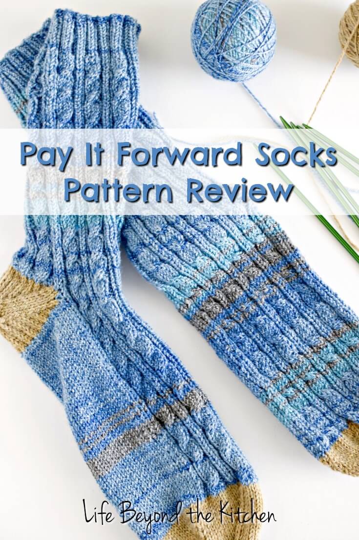Pay It Forward Socks Pattern Review ~ Life Beyond the Kitchen