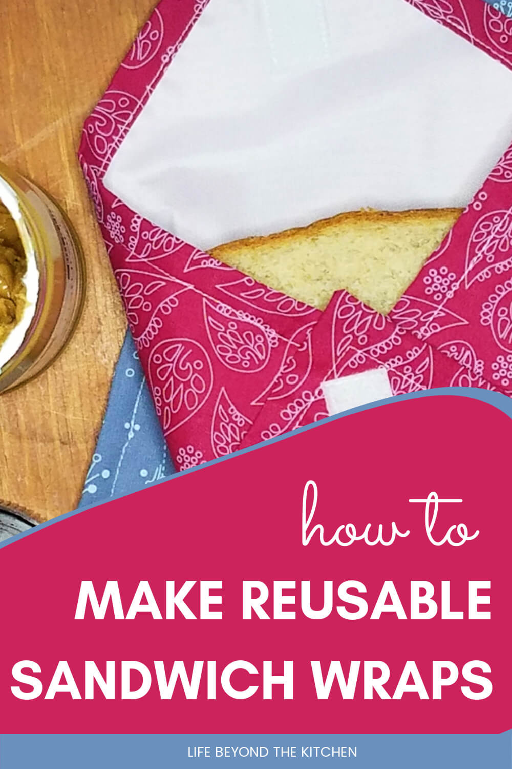 How To Make A Reusable Sandwich Wrap ⋆ A Rose Tinted World